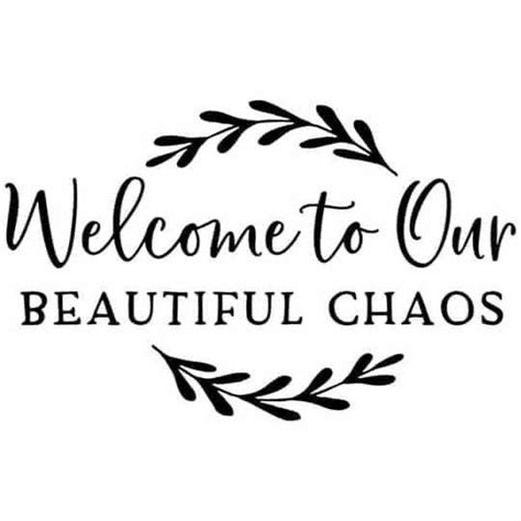 Welcome To Our Beautiful Chaos Svg Etsy