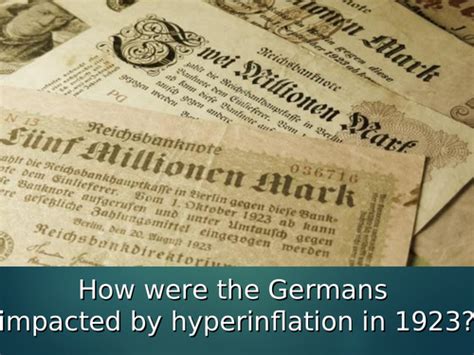 Consequences Of Hyperinflation On Germany Teaching Resources