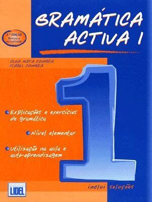 Gramática Ativa 1 Contiene explicaciones y ejercicios de aplicación