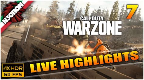 Call Of Duty Warzone Gameplay Ita 7 4k 60fps Live Highlights Youtube