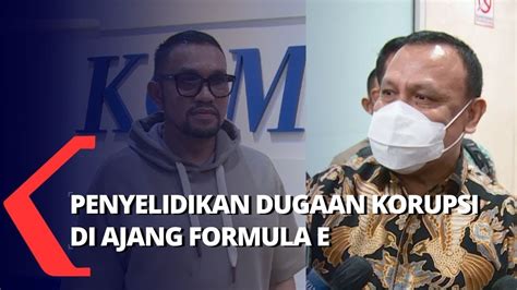 Kpk Panggil Anies Baswedan Terkait Formula E Ahmad Sahroni Secara Umum