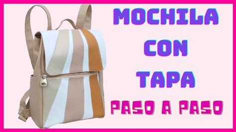 COMO HACER UNA MOCHILA CON TAPA PASO A PASO Con Todas Las Medidas De