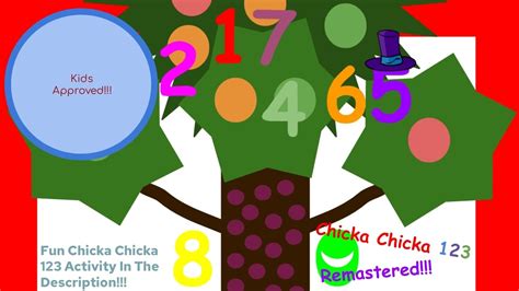 Chicka Chicka 123 Remastered Fun Chicka Chicka 123 In The Description 700 Subscribers Special