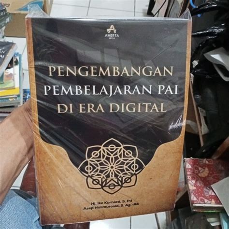 Jual Buku Pengembangan Pembelajaran Pai Di Era Digital Shopee Indonesia