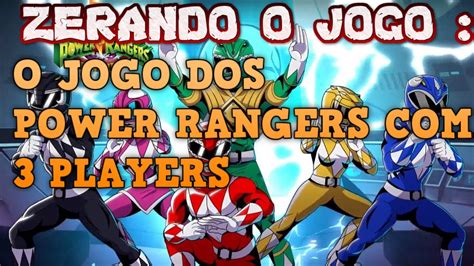 Zerando O Jogo Dos POWER RANGERS Em Co Op Gameplay Walkthrough