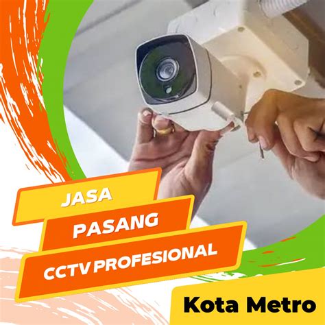 Jasa Pasang Cctv Kota Metro