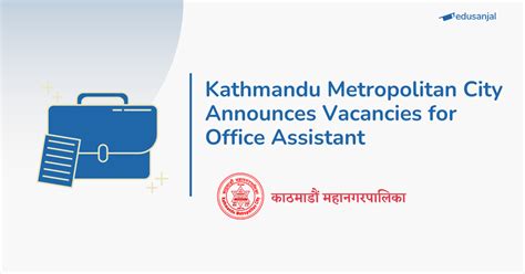 Kathmandu Metropolitan City Announces Vacancies For Office Assistant