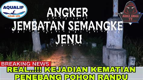 LIVE MISTERI MALAM INI SOSOK PENUNGGU JEMBATAN SEMANGGI YouTube