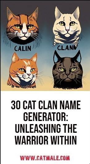 30 Cat Clan Name Generator Unleashing The Warrior Within Warrior