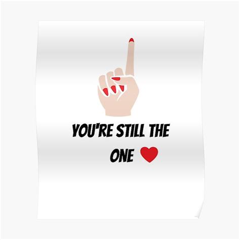 "You're still the one" Poster for Sale by Az-Oul | Redbubble