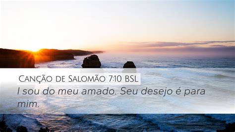 Canção de Salomão 7 10 BSL Desktop Wallpaper I sou do meu amado Seu