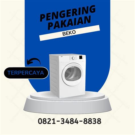 Pengering Pakaian Beko Siap Kirim Di Sleman Tribun JualBeli