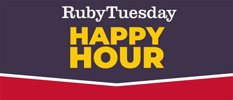 See you at Happy Hour! - Ruby Tuesday