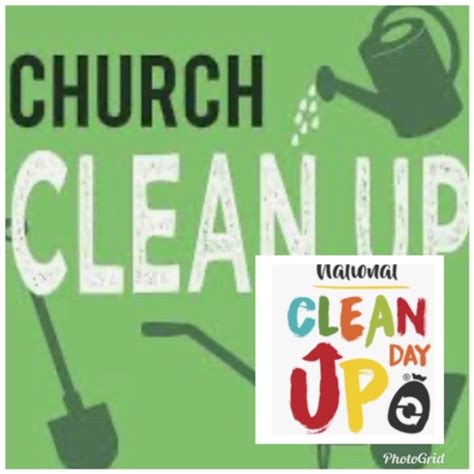 National Clean Up Day – Church Clean Up – The Triumph Baptist Church of ...