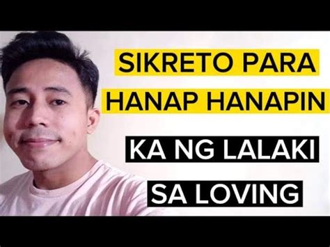 SIKRETO PARA HANAP HANAPIN KA NG LALAKI SA LOVING Aldin Capa YouTube