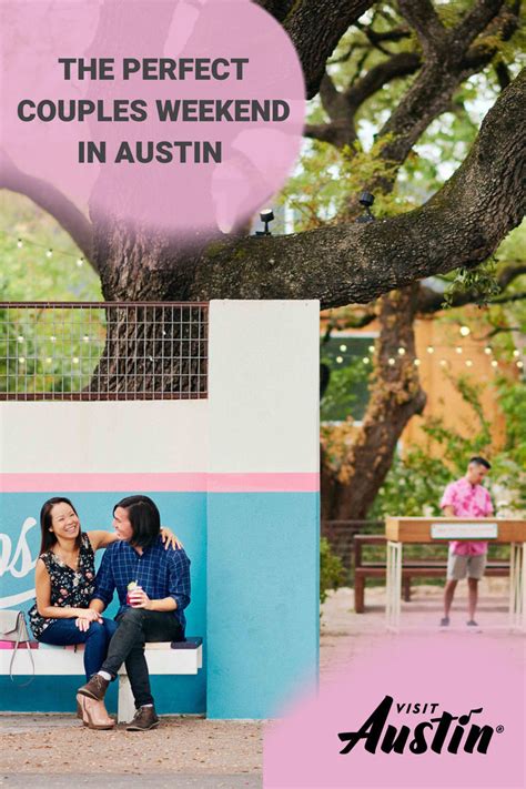 Austin Date Ideas 10 Romantic Things To Do In Austin Visit Austin Tx Romantic Travel