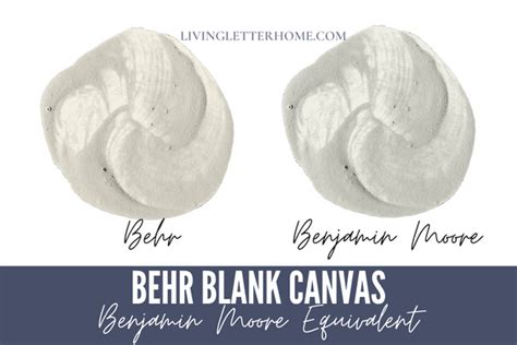 Behr Blank Canvas Benjamin Moore Equivalent Living Letter Home