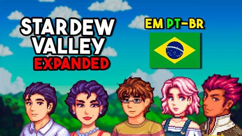 Como Instalar Mod Stardew Valley Expanded Em Pt Br Youtube