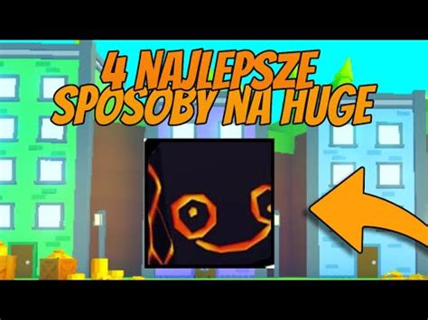 4 Najlepsze Sposoby Na Zdobycie Swojego 1 Huge W Pet Simulator X YouTube