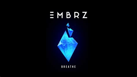 EMBRZ - Breathe (Cover Art) - YouTube