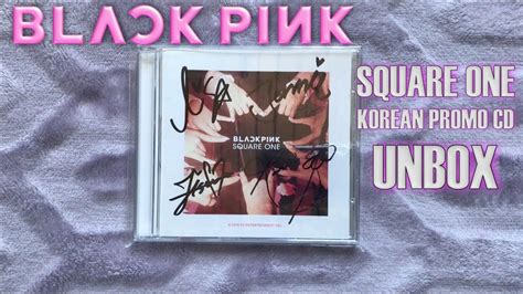 BLACKPINK SQUARE ONE UNBOXING Korean CD Promo DEBUT SINGLE USA