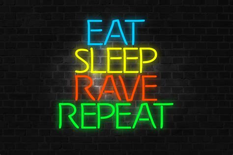 Eat Sleep Rave Repeat Wallpapers Wallpaper Cave