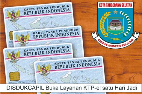 Tingkatkan Layanan Masyarakat Disdukcapil Tangsel Buka Cetak Ktp El