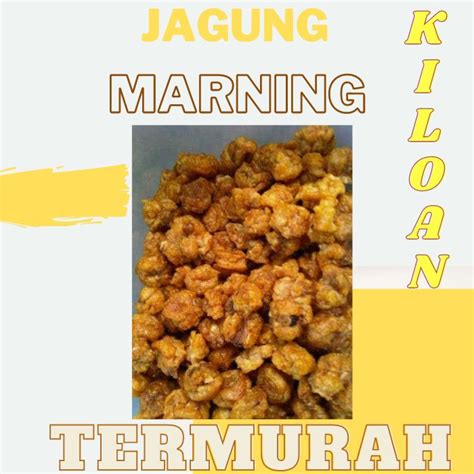 Jual Jagung Marning Pedas Manis Kg Termurah Cemilan Tradisional