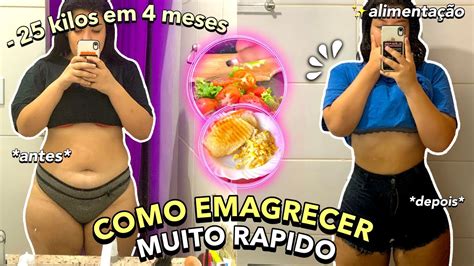 O Que Eu Como Para Emagrecer TÃo RÁpido Menos 25 Kilos Em 4 Meses💪🏻🏋🏻