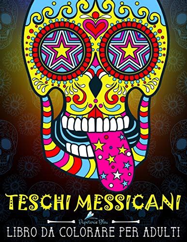 Teschi Messicani Libro Da Colorare Per Adulti Dia De Los Muertos By