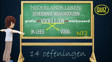 Zinnen Met Scheidbare Werkwoorden Oefenen Separable Verbs Nederlands