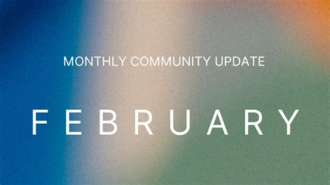 Monthly Community Update – February 2023