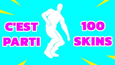 Danse Cest Parti Avec 100 Skins 💯 Emote Fortnite Série Icônes Start It