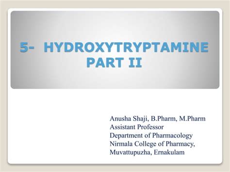 5 Hydroxytryptamine Part Ii Ppt