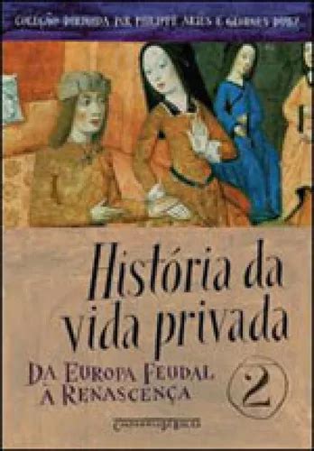 História Da Vida Privada Vol 2 De Vários Autores Editora Companhia