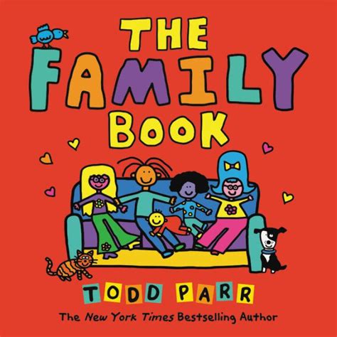 The Family Book by Todd Parr, Paperback | Barnes & Noble®