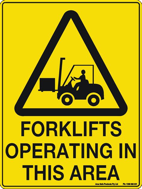 Caution Sign Forklifts Operating In This Area