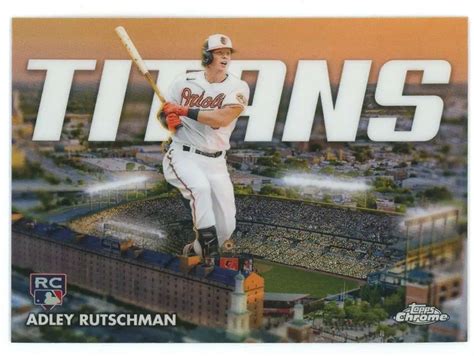 Mlb Topps Chrome Single Card Adley Rutschman Ct Rookie Titans