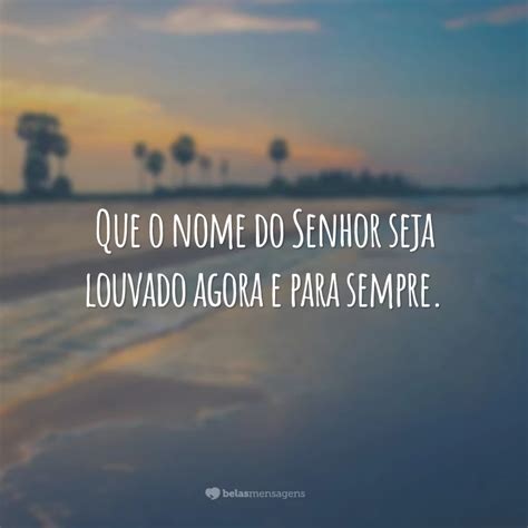 60 Frases De Salmos De Agradecimento Que Enaltecem O Senhor