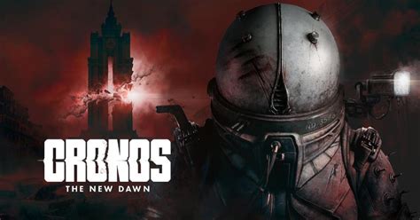 La Configuration Requise Pour Le Jeu D Horreur Cronos The New Dawn A