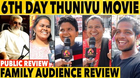 Thunivu Th Day Public Review Movie Review Ajith Kumar H Vinoth