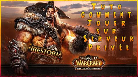 TUTO COMMENT JOUER GRATUITEMENT À WORLD OF WARCRAFT FR YouTube