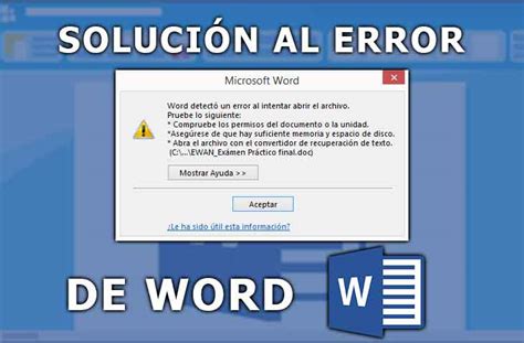 Word Detect Un Error Al Intentar Abrir El Archivo Soluci N