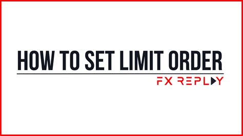 How To Set Limit Order On Fx Replay Youtube