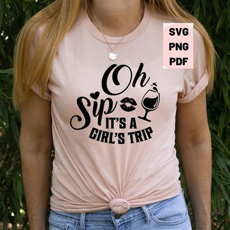 Oh Sip Its A Girls Trip Svg Girls Trip Shirt Svg Etsy Singapore