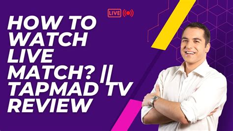 How To Watch Live Match Tapmad Tv Review Easy Tech Point Youtube