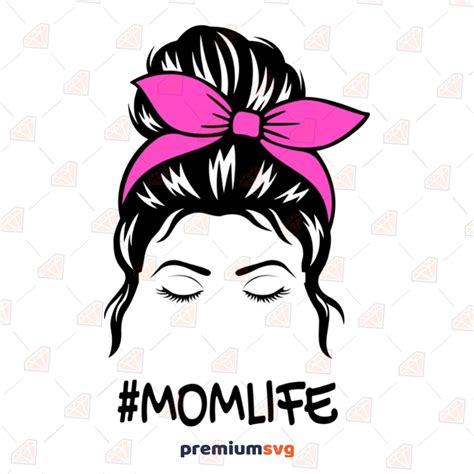 Black Messy Bun Svg Mom Life Bandana Svg Cut Files Premium Svg