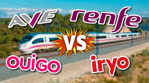 Comparativa De Ave Vs Avlo Vs Ouigo Vs Iryo Cu L Es El Mejor Tren De