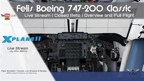 Felis Boeing 747 200 Classic Closed Beta Overview And Full Flight