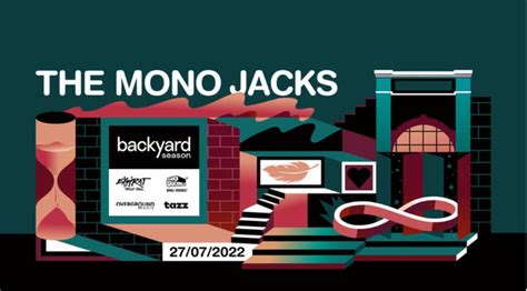 Concert The Mono Jacks Backyard Season Estuar